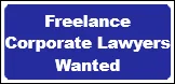 Freelance Corporate Lawyers Wanted
