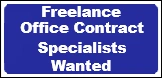 Freelance Office Contract Specialists Wanted