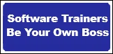 Software Trainers - Be Your Own Boss